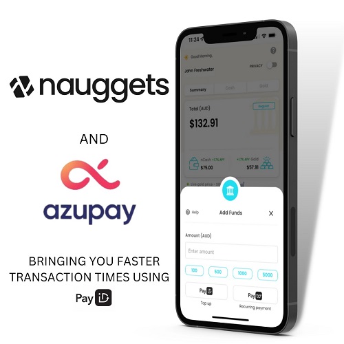 Nauggets app launches in Australia making gold more accessible with instant account-to-account payments powered by Azupay Nauggets app launches in Australia making gold more accessible with instant account-to-account payments powered by Azupay
