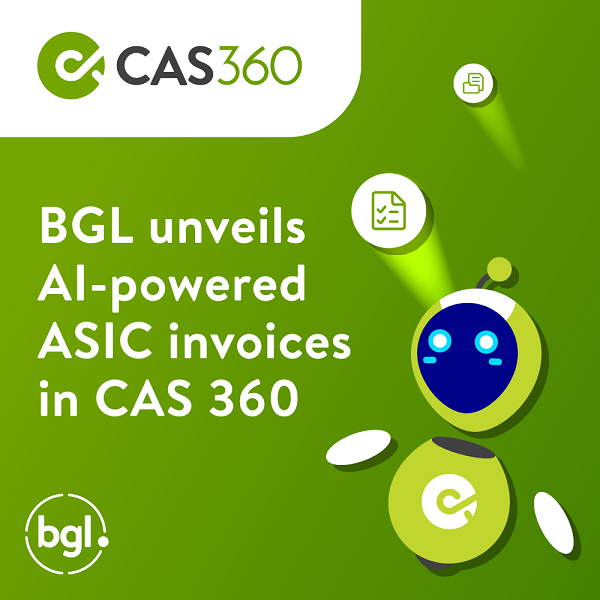 BGL unveils AI-powered ASIC invoices in CAS 360 BGL unveils AI-powered ASIC invoices in CAS 360